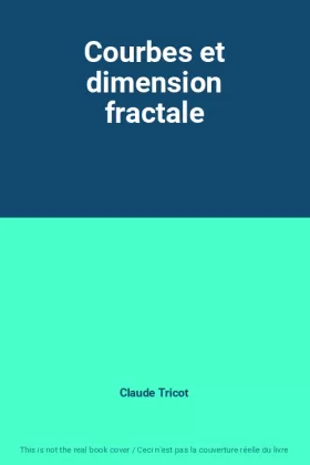 Couverture du produit · Courbes et dimension fractale