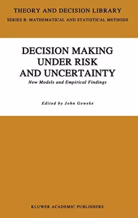Couverture du produit · Decision Making Under Risk and Uncertainty: New Models and Empirical Findings