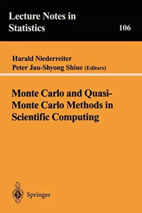 Couverture du produit · Monte Carlo and Quasi-Monte Carlo Methods in Scientific Computing: Proceedings of a Conference at the University of Nevada, Las