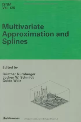 Couverture du produit · Multivariate Approximation And Splines: Conference In Mannheim, September 7-10, 1996