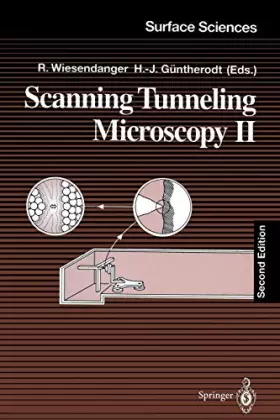 Couverture du produit · Scanning Tunneling Microscopy II: Further Applications and Related Scanning Techniques