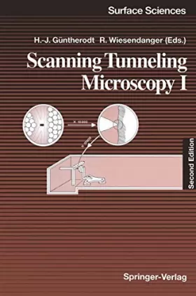 Couverture du produit · Scanning Tunneling Microscopy: General Principles and Applications to Clean and Adsorbate-covered Surfaces v. 1 (Springer Serie