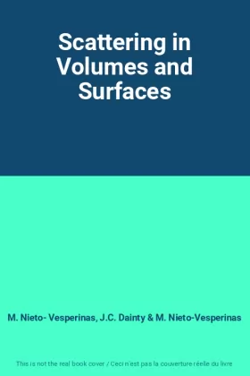 Couverture du produit · Scattering in Volumes and Surfaces