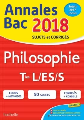 Couverture du produit · Annales Bac 2018 Philosophie Term L, ES, S