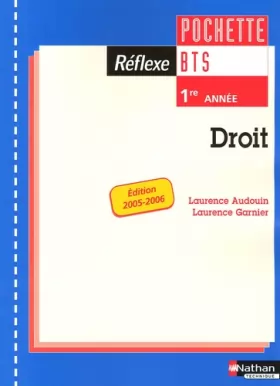 Couverture du produit · DROIT BTS 1 POCHETTE REFLEXE ELEVE 2005