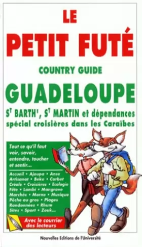 Couverture du produit · Guadeloupe st barth', st martin et dependances, special croisieres dans les cara
