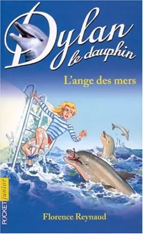 Couverture du produit · Dylan le dauphin, tome 2 : L'ange des mers