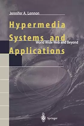 Couverture du produit · HYPERMEDIA SYSTEMS AND APPLICATIONS - WORLD WIDE WEB AND BEYOND