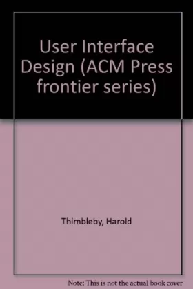 Couverture du produit · User Interface Design (ACM Press frontier series)