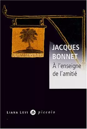 Couverture du produit · A l'enseigne de l'amitié