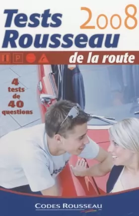 Couverture du produit · Test Rousseau de la route 2008