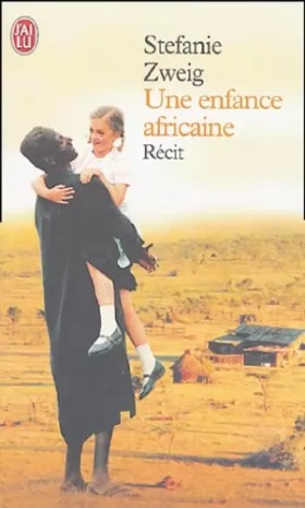 Couverture du produit · Une enfance africaine