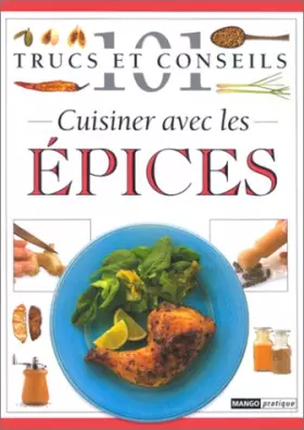 Couverture du produit · Cuisiner avec les épices