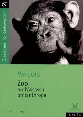 Couverture du produit · Zoo : Ou l'Assassin philanthrope