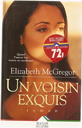 Couverture du produit · Voisin exquis (un)