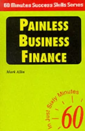 Couverture du produit · Painless Business Finance: In Just Sixty Minutes