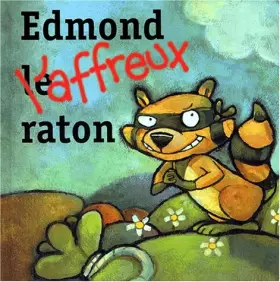 Couverture du produit · Edmond l'affreux raton