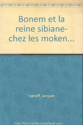 Couverture du produit · Bonem et la reine Sibiane