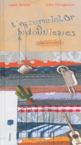 Couverture du produit · L'accumulatôr à bidouilleries