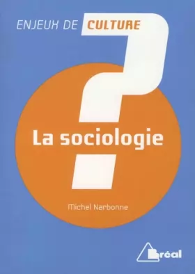 Couverture du produit · La sociologie