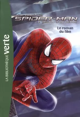Couverture du produit · Bibliothèque Marvel 10 - The Amazing Spider-Man 2 - Le roman du film