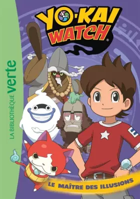 Couverture du produit · Yo-kai Watch 06 - Le maître des illusions