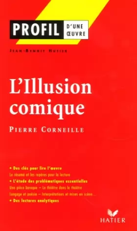 Couverture du produit · L'Illusion comique : (1635-1636) Pierre Corneille