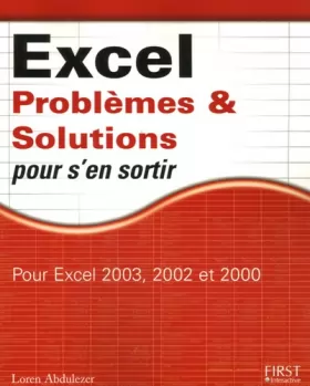 Couverture du produit · Excel problèmes et solutions(Ancien prix éditeur : 24,90 Euros)