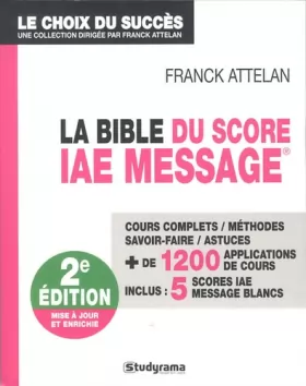 Couverture du produit · La Bible du Score IAE Message