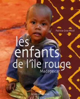 Couverture du produit · Les enfants de l'île rouge : Madagascar
