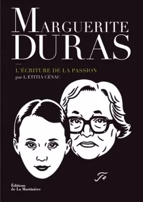 Couverture du produit · Marguerite Duras. L'écriture de la passion