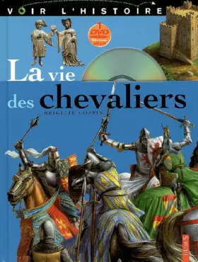 Couverture du produit · La vie des chevaliers (1DVD)
