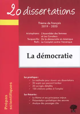 Couverture du produit · 20 dissertations sur le thème français 2019-2020 Prépa scientifique démocratie