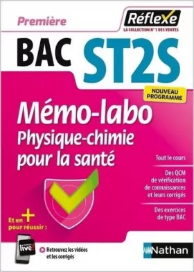 Couverture du produit · Mémo-Labo - Physique-Chimie pour la santé - 1re ST2S - Réflexe - 2023