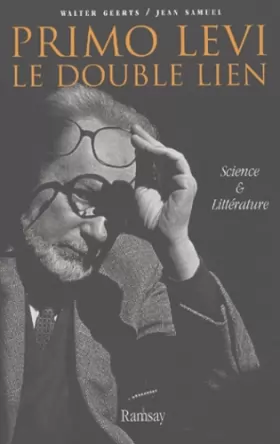 Couverture du produit · Primo Levi, le double lien : L'Esprit scientifique dans la littérature