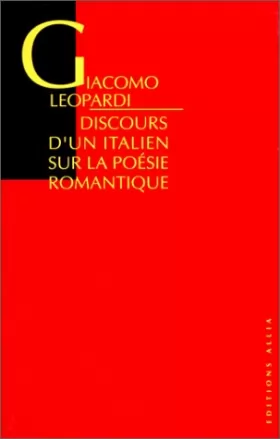Couverture du produit · Discours d'un Italien sur la poésie romantiqueprécédé de "Un barrage contre le Pacifique" de Brunop Pinchard