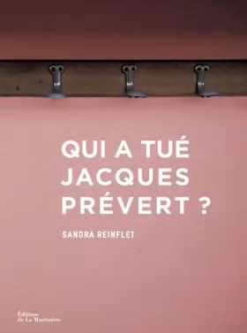 Couverture du produit · Qui a tué Jacques Prévert ?