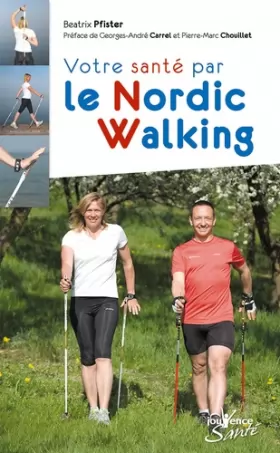 Couverture du produit · n°6 Votre santé par le nordic walking