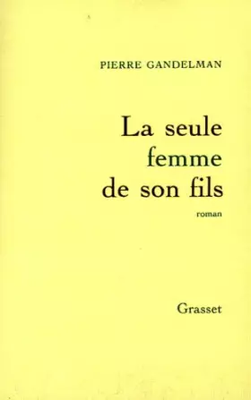 Couverture du produit · La seule femme de son fils