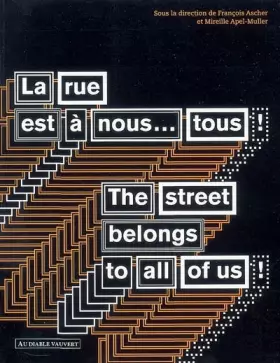 Couverture du produit · La rue est à nous... tous