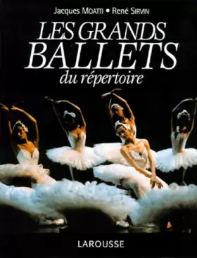 Couverture du produit · Les grands ballets du répertoire
