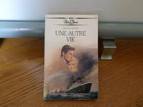 Couverture du produit · Une autre vie