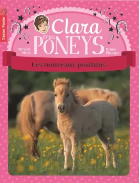 Couverture du produit · Clara et les poneys, Tome 2 : Les nouveaux poulains