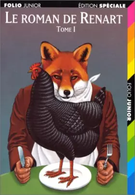 Couverture du produit · Le Roman de renart, volume I