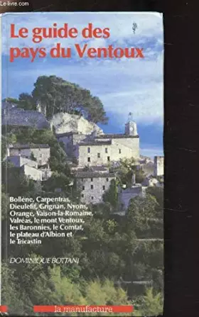Couverture du produit · Le Guide des pays du Ventoux