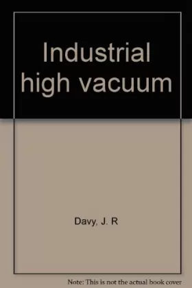 Couverture du produit · Industrial high vacuum