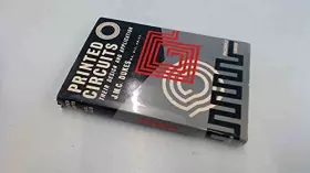 Couverture du produit · Printed Circuits Their Design and Application
