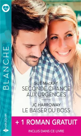 Couverture du produit · Seconde chance aux urgences - Le baiser du boss + 1 roman gratuit