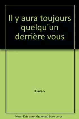 Couverture du produit · Il y aura toujours quelqu'un derrière vous