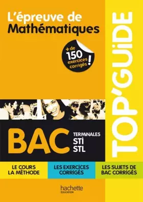 Couverture du produit · TOP'Guide - L'épreuve de Mathématiques Terminales STI-STL